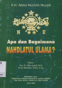 Apa dan Bagaimana Nahdlatul Ulama?