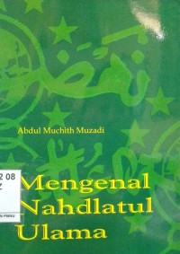 Mengenal Nahdlatul Ulama